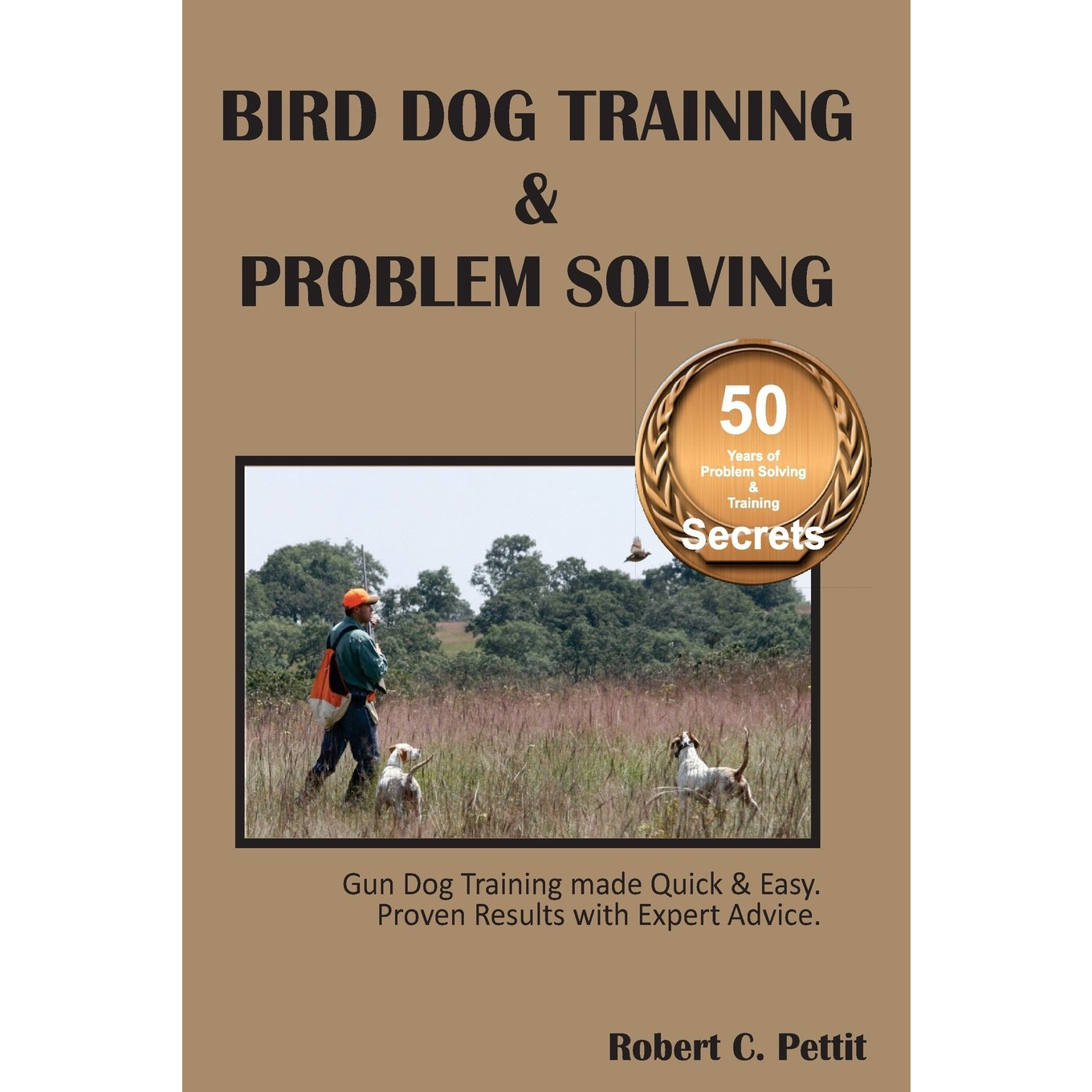 Bird Dog Training & Problem Solving 