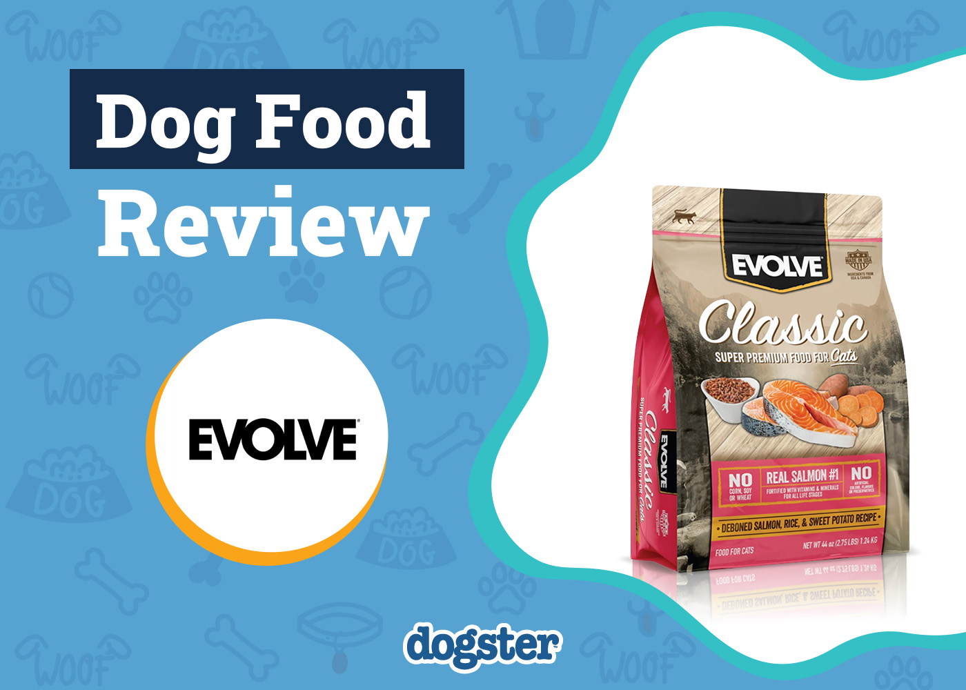 Dogster_Evolve Dog Food Review