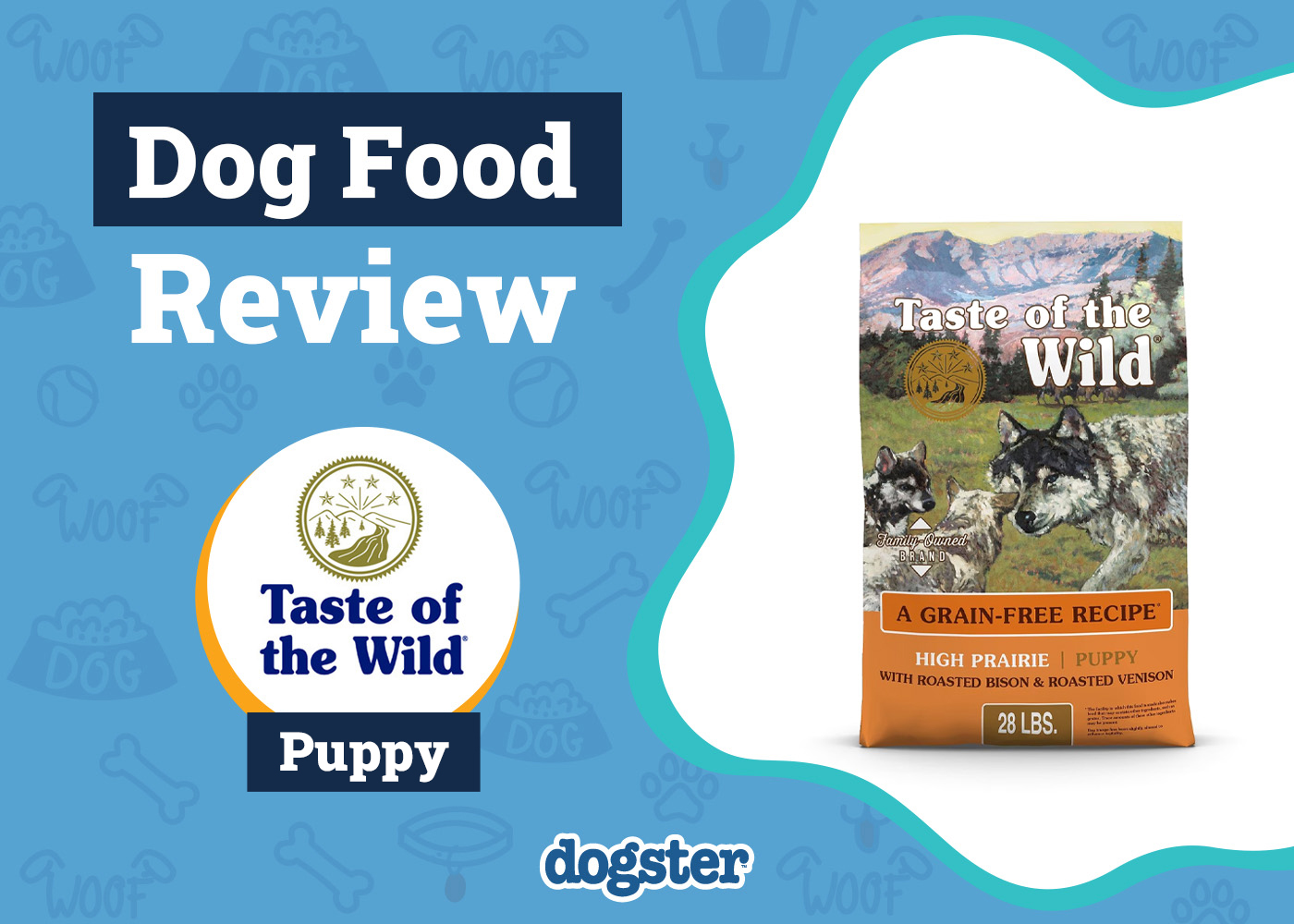 Dogster_Taste of the Wild High Prairie Puppy Food Review
