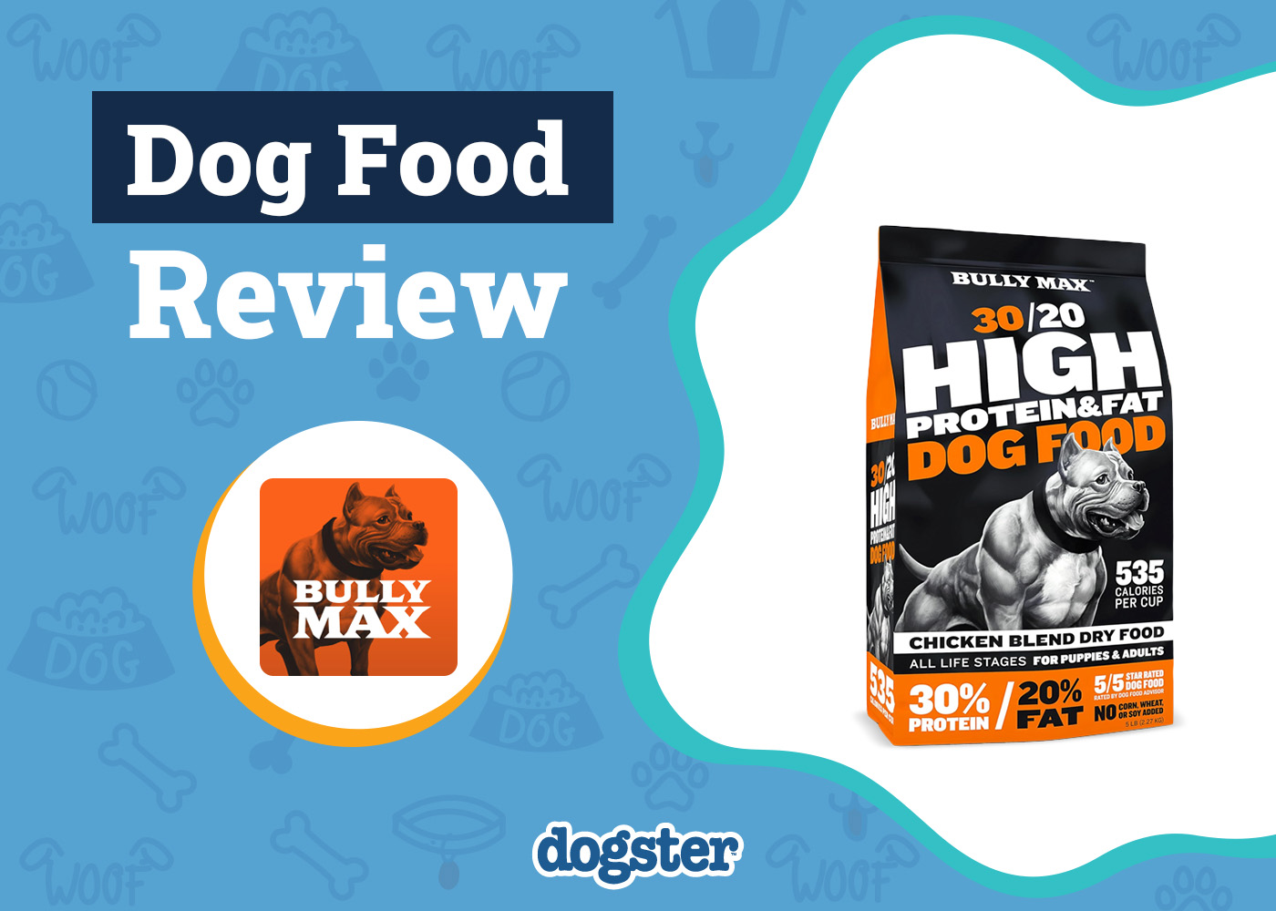 Dogster_Bully Max High Performance Dog Food Review