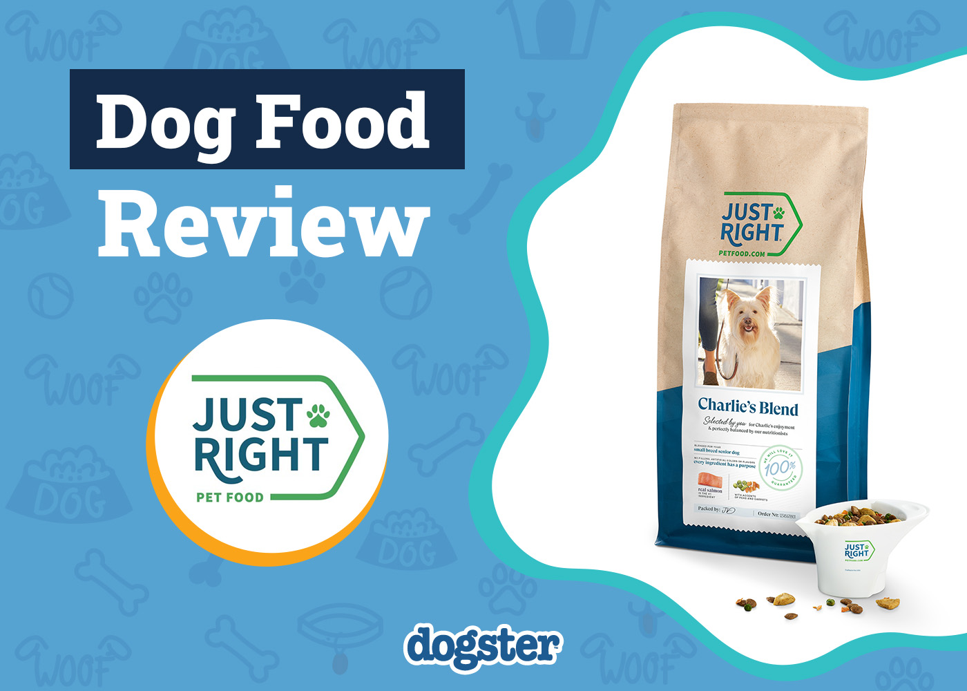 Dogster_Just Right Dog Food Review_v1_Apr 15 2025