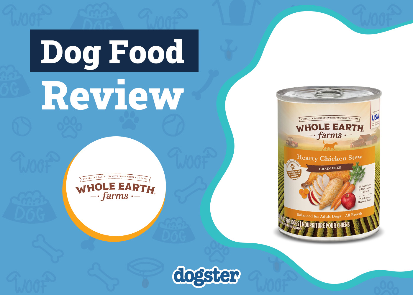 Dogster_Whole Earth Farms Dog Food Review