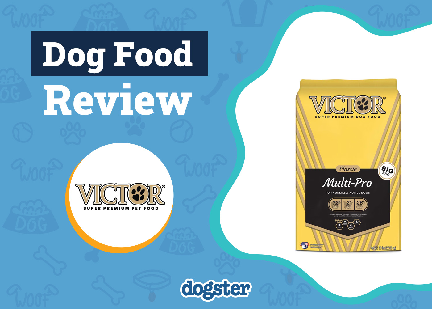 Dogster_Victor Dog Food Review