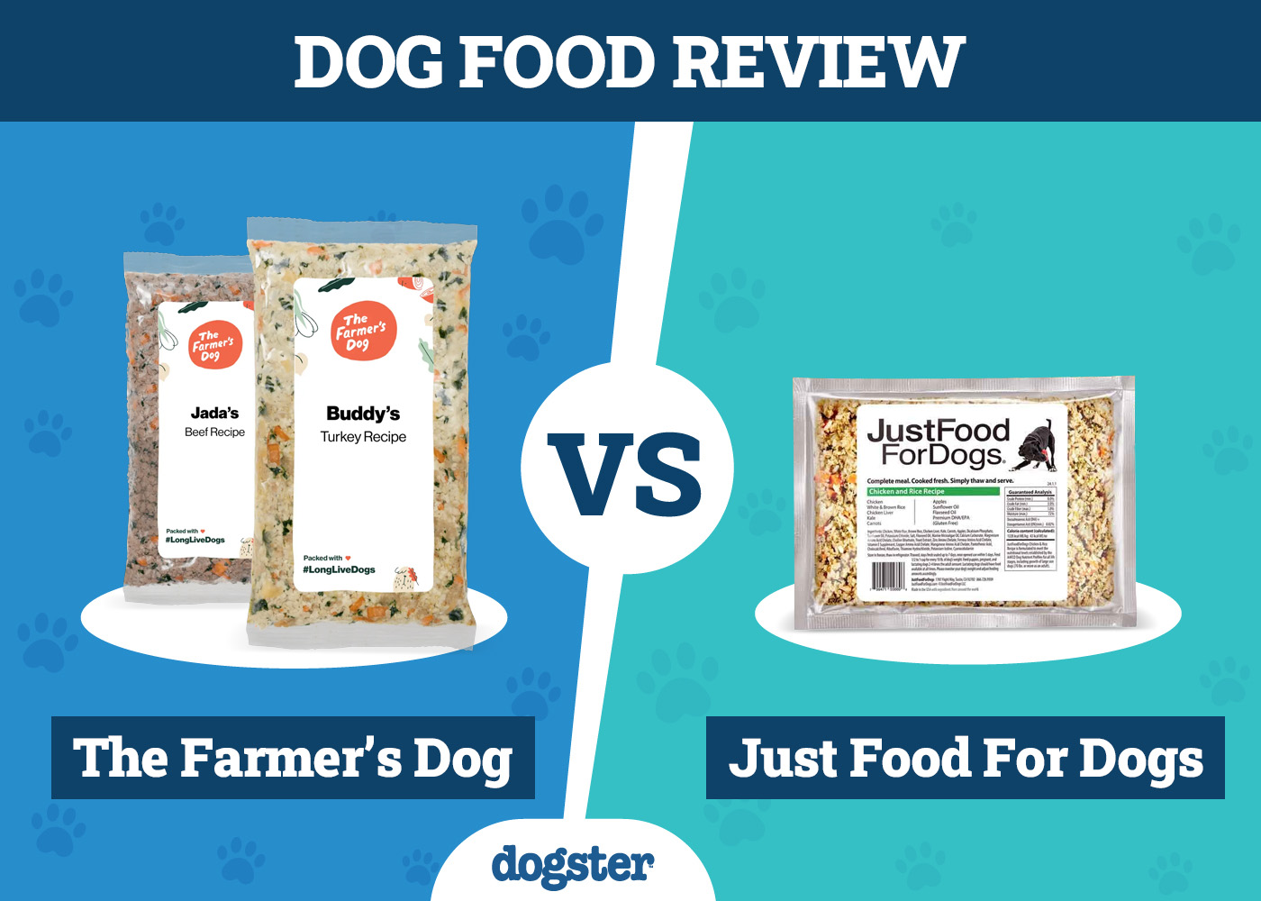 Dogster_Dog Food The Farmer_s Dog VS Just Food