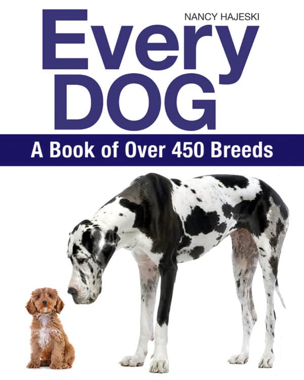 Every Dog A Book of Over 450 Breeds