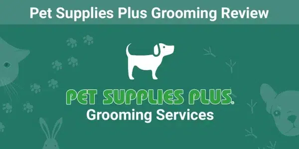 Pet Supplies Plus Grooming - Featured Image